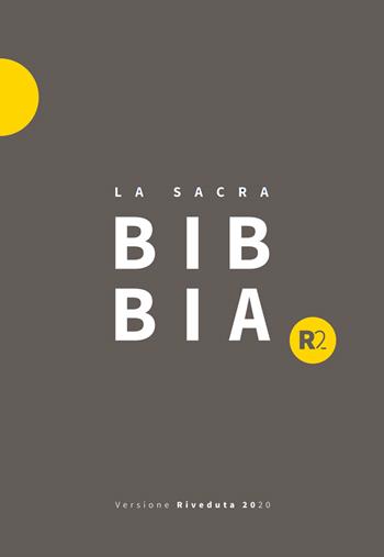 Bibbia R2. Versione riveduta 2020. Ediz. a caratteri grandi  - Libro ADI Media 2022 | Libraccio.it