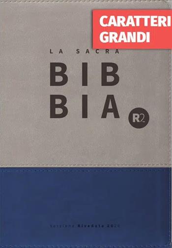 Bibbia R2. Versione riveduta 2020. Ediz. a caratteri grandi  - Libro ADI Media 2022 | Libraccio.it