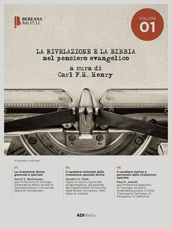 La rivelazione e la Bibbia nel pensiero evangelico. Vol. 1  - Libro ADI Media 2022 | Libraccio.it