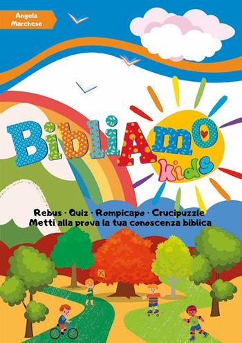 BibliAmo Kids. Giochi e quiz per conoscere la Bibbia. Nuova ediz.  - Libro ADI Media 2022 | Libraccio.it