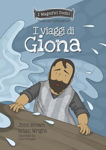 I viaggi di Giona - John Brown, Brian Wright - Libro ADI Media 2024 | Libraccio.it