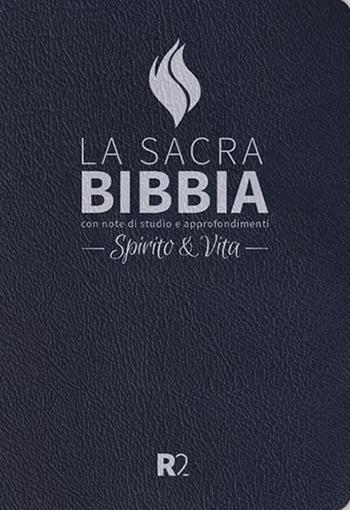 Bibbia R2. Spirito e vita. Ediz. pelle sintetica blu scuro, taglio argento  - Libro ADI Media 2024 | Libraccio.it