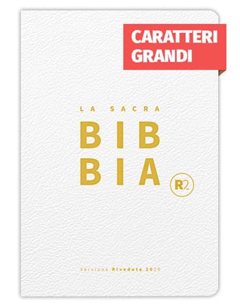 Bibbia R2. Versione riveduta 2020. Ediz. bianca, titolo e taglio oro  - Libro ADI Media 2024 | Libraccio.it