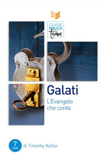Galati. L'Evangelo che conta - Timothy Keller - Libro ADI Media 2024, Classe biblica team | Libraccio.it