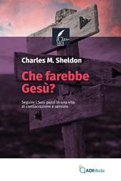 Che farebbe Gesù?