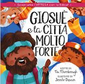 Giosuè e la città molto forte