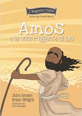 Amos e la voce ruggente di Dio