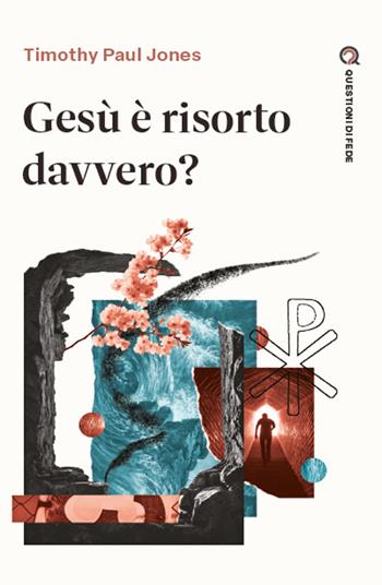 Gesù è risorto davvero? - Timothy Paul Jones - Libro ADI Media 2026 | Libraccio.it
