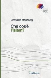 Che cos'è l'Islam