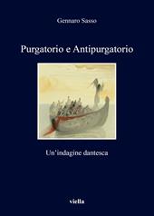 Purgatorio e antipurgatorio. Un'indagine dantesca