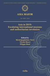 Asia maior (2019). Vol. 30: Escalating international tensions and authoritarian involution.