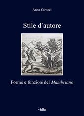 Stile d'autore. Forme e funzioni del Mambriano