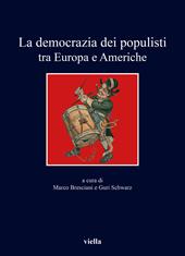 La democrazia dei populisti tra Europa e Americhe
