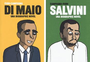 Salvini-Di Maio. Una biographic novel - Giuseppe Angelo Fiori, Dario Campagna - Libro Becco Giallo 2019, Biografie | Libraccio.it