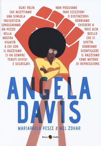 Angela Davis - Mariapaola Pesce, Zohar - Libro Becco Giallo 2020, Biografie | Libraccio.it