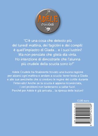 Adele crudele. Vol. 9: Ritorno in classe - Mr Tan, Diane Le Feyer - Libro Becco Giallo 2020 | Libraccio.it