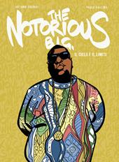 The Notorius B.I.G.