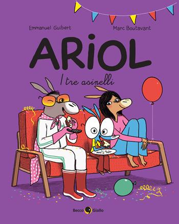 I tre asinelli. Ariol. Vol. 8 - Emmanuel Guibert, Marc Boutavant - Libro Becco Giallo 2021 | Libraccio.it