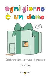 Ogni giorno è un dono