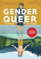 Gender queer. Un memoir. Nuova ediz.