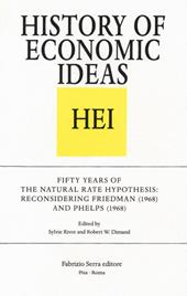 Fifty Years of the Natural Rate Hypothesis: Reconsidering Friedman (1968) and Phelps (1968)