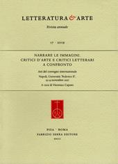 Narrare le immagini. Critici d'arte e critici letterari a confronto. Atti del Convegno internazionale (Napoli, 13-14 novembre 2017)