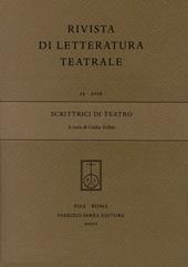 Rivista di letteratura teatrale (2019). Vol. 12: Scrittrici di teatro.