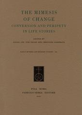 The mimesis of change. Conversion and peripety in life stories