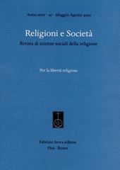 Religioni e società. Rivista di scienze sociali della religione (2020). Vol. 97: Per la libertà religiosa.
