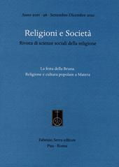 Religioni e società. Rivista di scienze sociali della religione (2020). Vol. 98: festa della Bruna. Religione e cultura popolare a Matera, La.