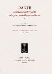 Dante nella poesia del Novecento e dei primi anni del nuovo millennio