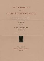 Scritti per il Centenario della Società Magna Grecia (1920-2020)