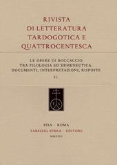 Le opere di Boccaccio tra filologia ed ermeneutica. Documenti, interpretazioni, risposte
