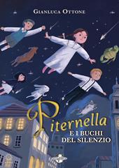 Piternella e i buchi del silenzio