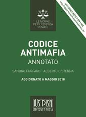 Codice antimafia. Annotato. Aggiornato a maggio 2018. Con aggiornamento online