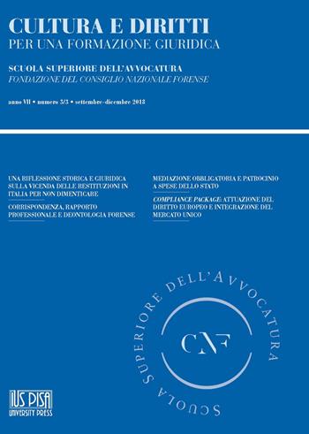 Cultura e diritti. Per una formazione giuridica (2018). Vol. 3: Settembre-Dicembre  - Libro IUS Pisa University Press 2021 | Libraccio.it