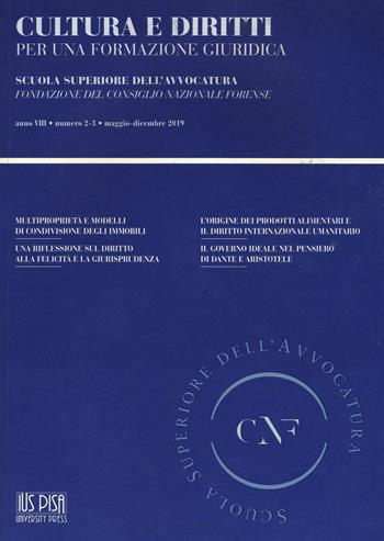 Cultura e diritti. Per una formazione giuridica. Vol. 2-3: Maggio-Dicembre  - Libro IUS Pisa University Press 2021 | Libraccio.it