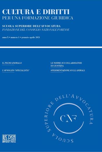 Cultura e diritti. Per una formazione giuridica (2021). Vol. 1  - Libro IUS Pisa University Press 2021 | Libraccio.it