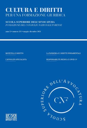 Cultura e diritti. Per una formazione giuridica (2021). Vol. 2-3  - Libro IUS Pisa University Press 2022 | Libraccio.it