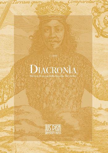 Diacronia. Rivista di storia della filosofia del diritto (2022). Vol. 1  - Libro IUS Pisa University Press 2023 | Libraccio.it