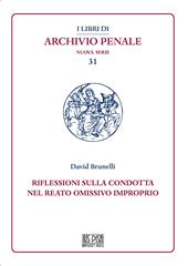 Riflessioni sulla condotta nel reato omissivo improprio