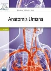 Anatomia umana  - Frederic H. Martini, Robert B. Tallitsch, Judi L. Nath Libro - Libraccio.it