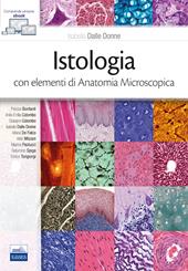 Istologia con elementi di anatomia microscopica