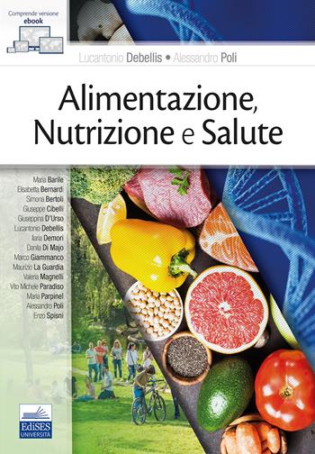 Alimentazione, nutrizione e salute  - Libro Edises 2019 | Libraccio.it