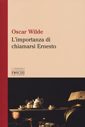 L'importanza di chiamarsi Ernesto