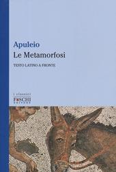 Le Metamorfosi. Testo latino a fronte