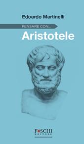 Pensare con... Aristotele