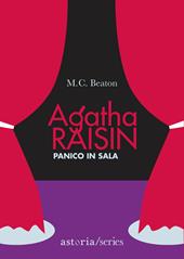 Panico in sala. Agatha Raisin
