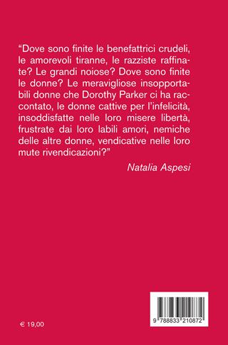 Tanto vale vivere - Dorothy Parker - Libro Astoria 2021, Vintage | Libraccio.it