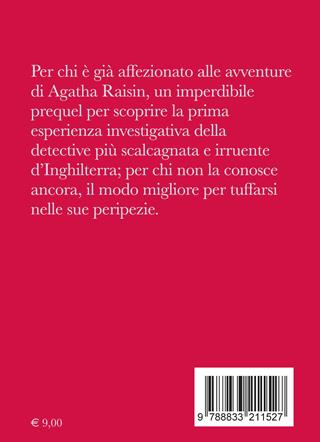Il primo caso. Agatha Raisin - M. C. Beaton - Libro Astoria 2022, Series | Libraccio.it
